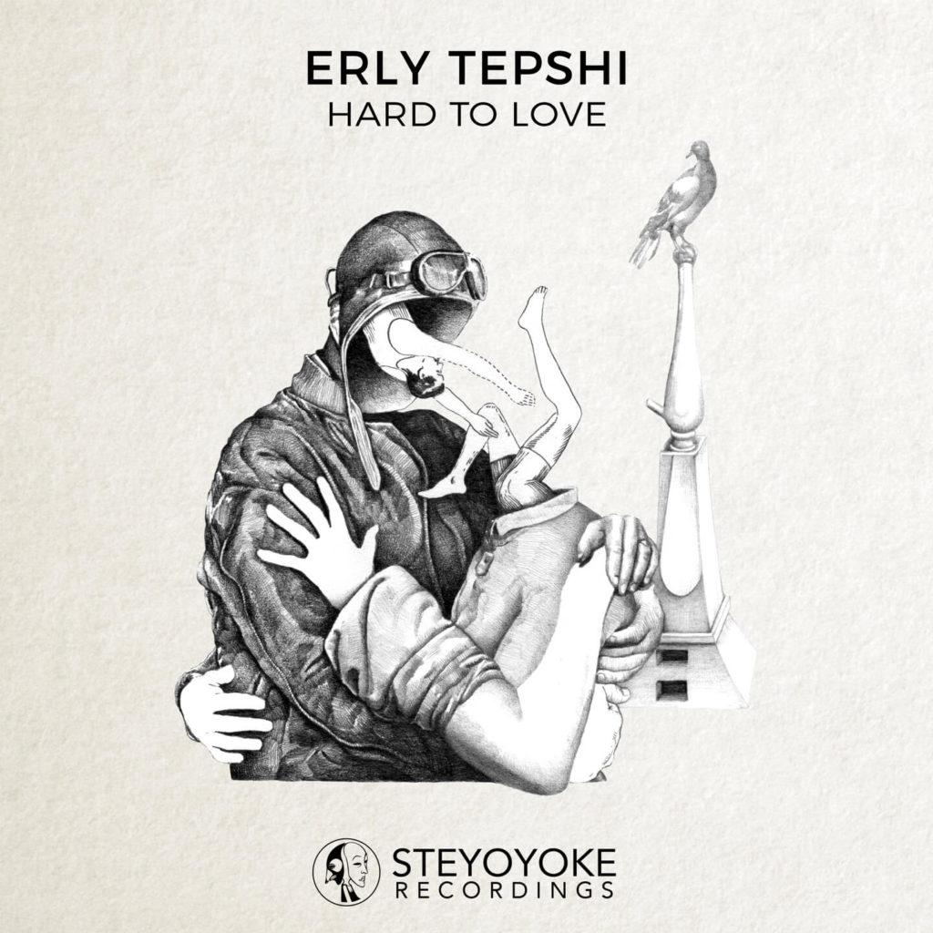 SYYK070_Erly Tepshi - Hard To Love - Steyoyoke
