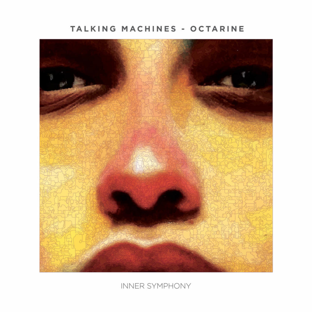 IS008 Talking Machines Octarine - Inner Symphony