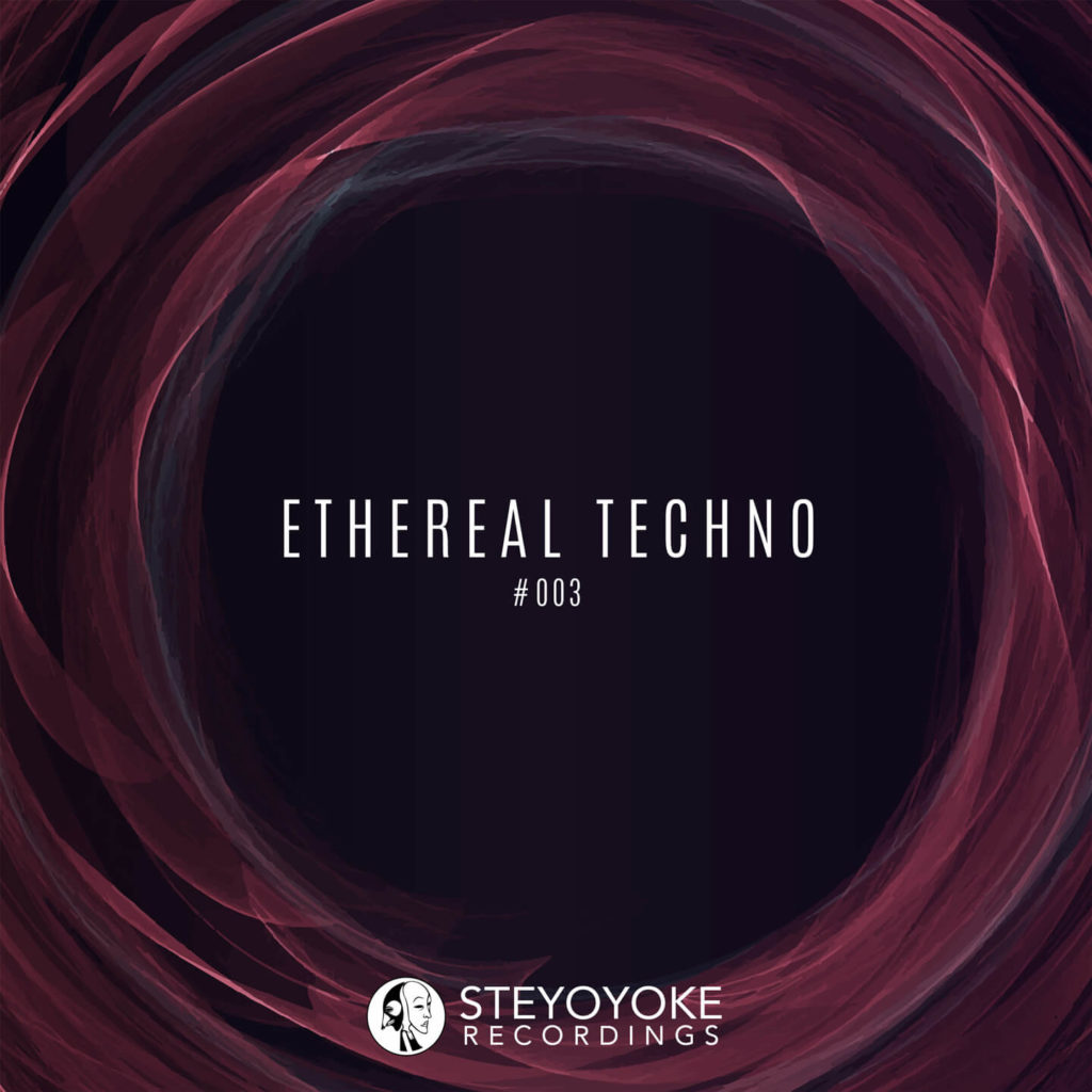 SYYKET003_Steyoyoke Ethereal Techn0 003