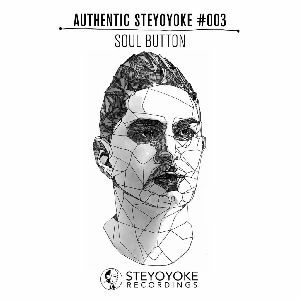syykas003_Authentic Steyoyoke by Soul Button