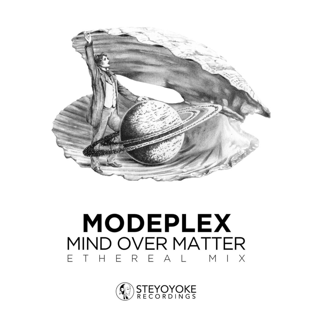 SYYK108_MIX - Modeplex - Mind Over Matter - Ethereal Techno