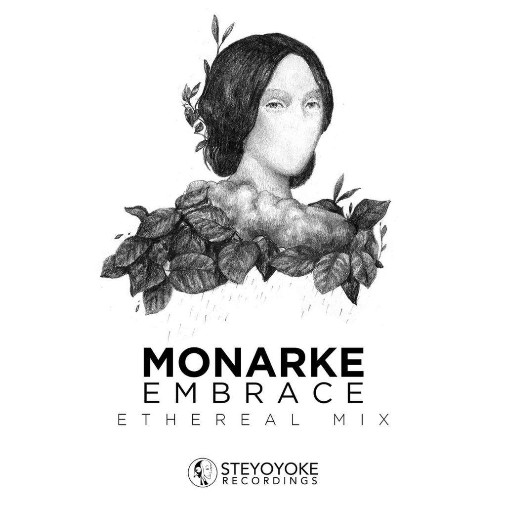 SYYK117MIX Monarke - Embrace (Ethereal Mix)