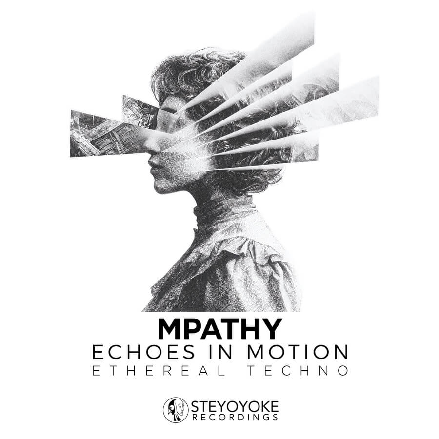 SYYK132MIX MPathy - Echoes in Motion (Ethereal Techno)